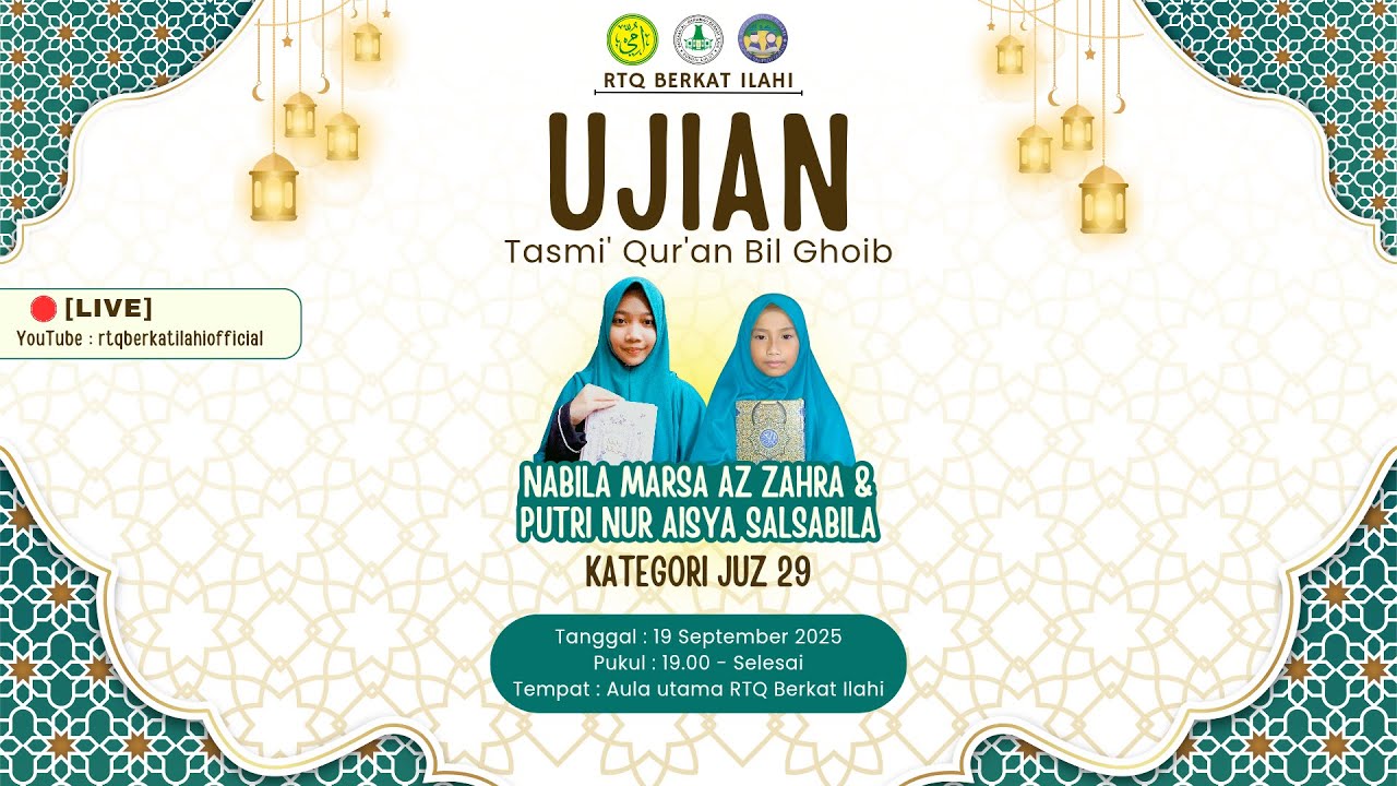 [🔴LIVE] - Tasmi' Juz 29 oleh santriwati RTQ Berkat Ilahi - Jum'at, 19 September 2025