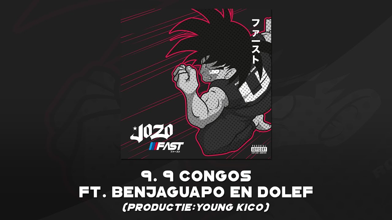 Jozo - 09. 9 Congos ft. Benjaguapo & Dolf (productie:Young Kico)