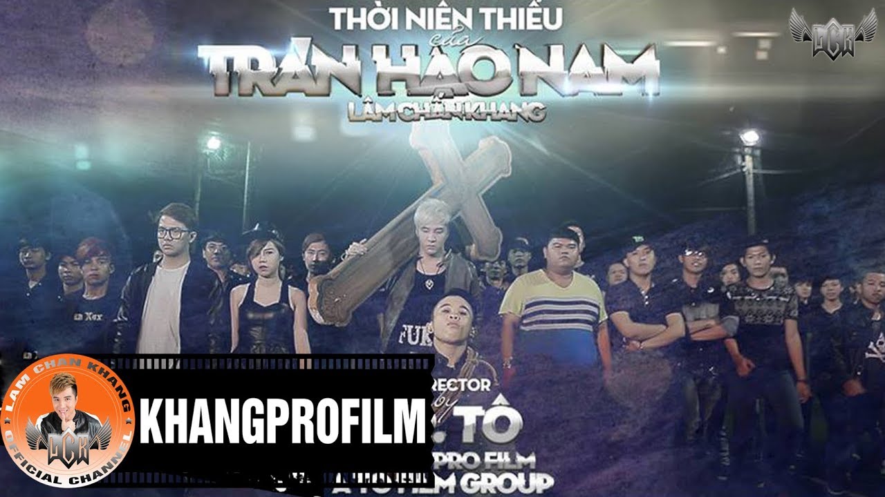 PHIM HÀI TẾT THỜI NIÊN THIẾU CỦA TRẦN HẠO NAM | LÂM CHẤN KHANG | 2015