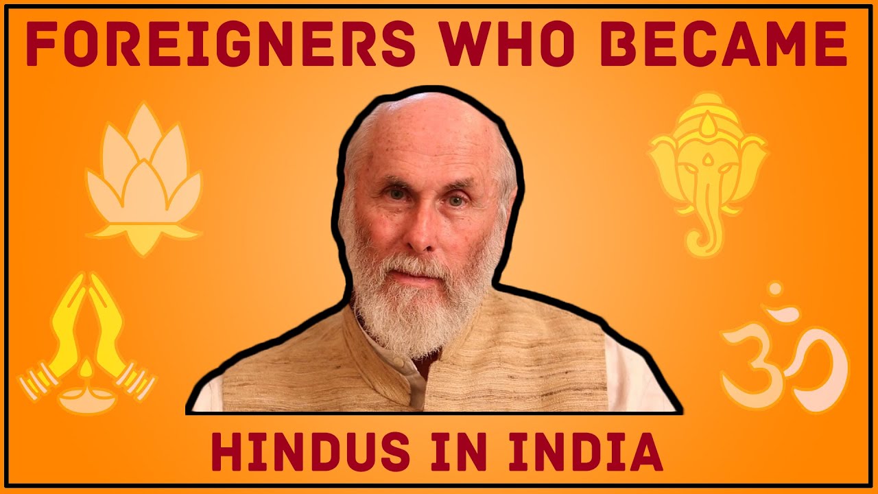 Foreigners practising Hinduism in India