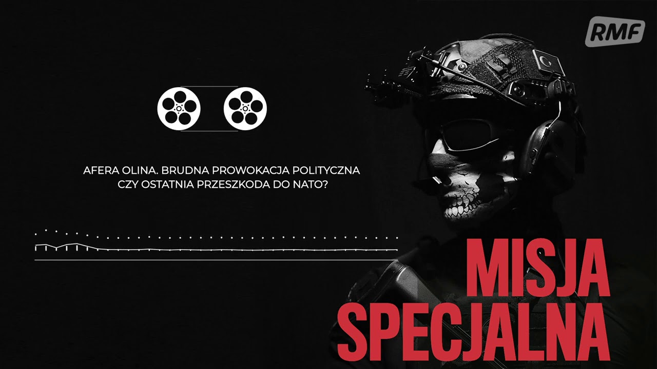 Afera Olina. Brudna prowokacja polityczna czy ostatnia przeszkoda do NATO? | MISJA SPECJALNA