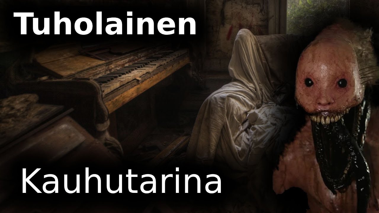 Tuholainen / Kauhutarina / Creepypasta suomeksi