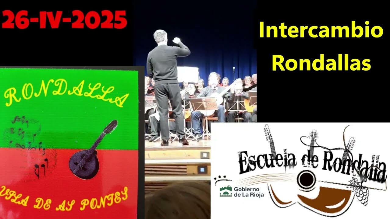 Rondalla Vila as Pontes + Escuela Rondalla La Rioja
