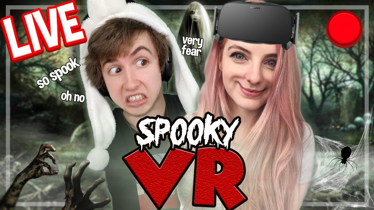Spooky VR w/ LDShadowLady LIVE!