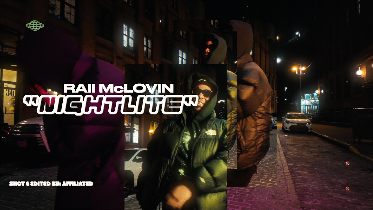 Raii Mclovin - NIGHTLITE (Music Video) Shot by @AFFILIATEDFILMS