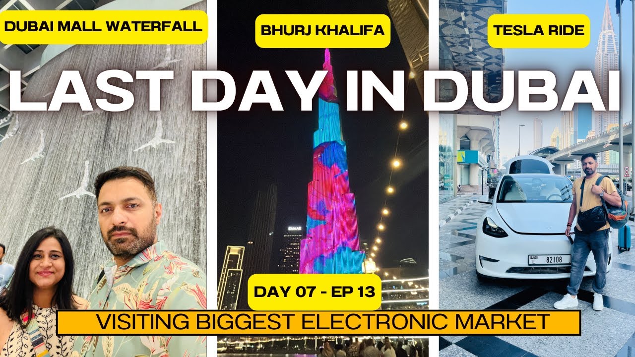 My Final Dubai Day 🌇 | Gadget Shopping & Magical Fountain Show