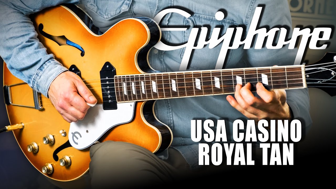 Let The Tones Do The Talking... Epiphone USA Casino Royal Tan