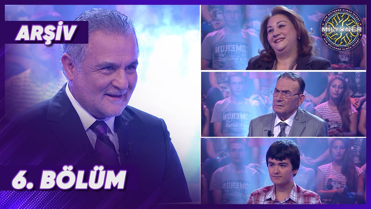 Kim Milyoner Olmak İster? 6. Bölüm | ARŞİV