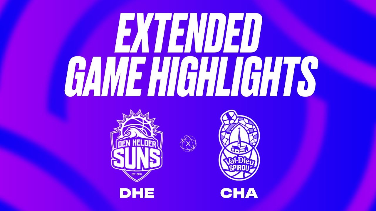 Den Helder Suns vs. Val Dieu Spirou Basket Extended Game Highlights