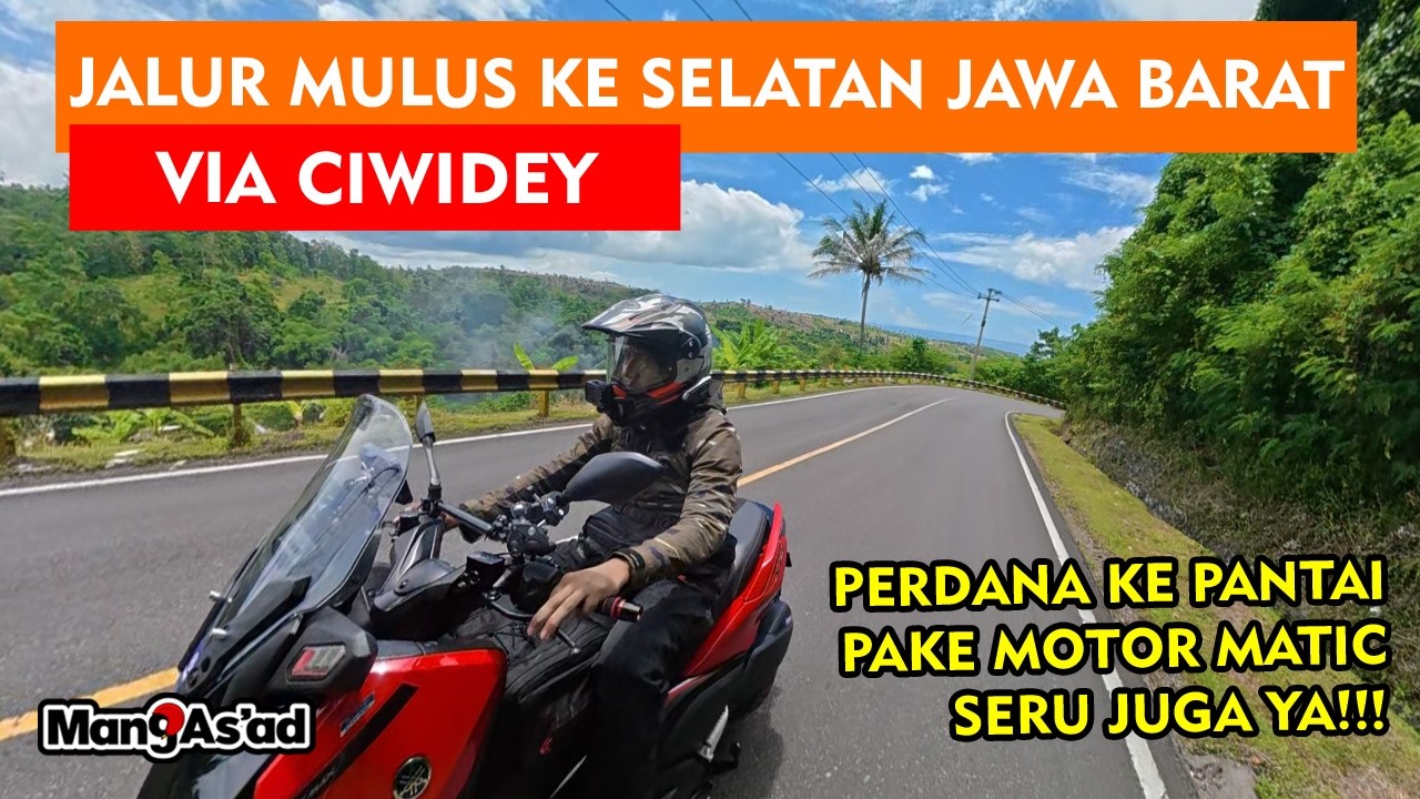 TOURING PERDANA PAKE YAMAHA XMAX VIA CIWIDEY KE PANTAI SELATAN JAWA BARAT | JALUR MULUS & VIEW GOKIL