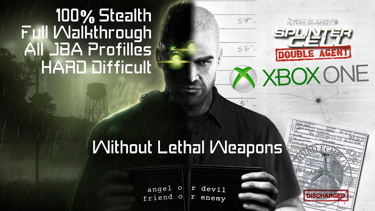 Tom Clancy’s Splinter Cell: Double Agent. 100% Stealth, Full Walkthrough, All JBA Profiles, HARD