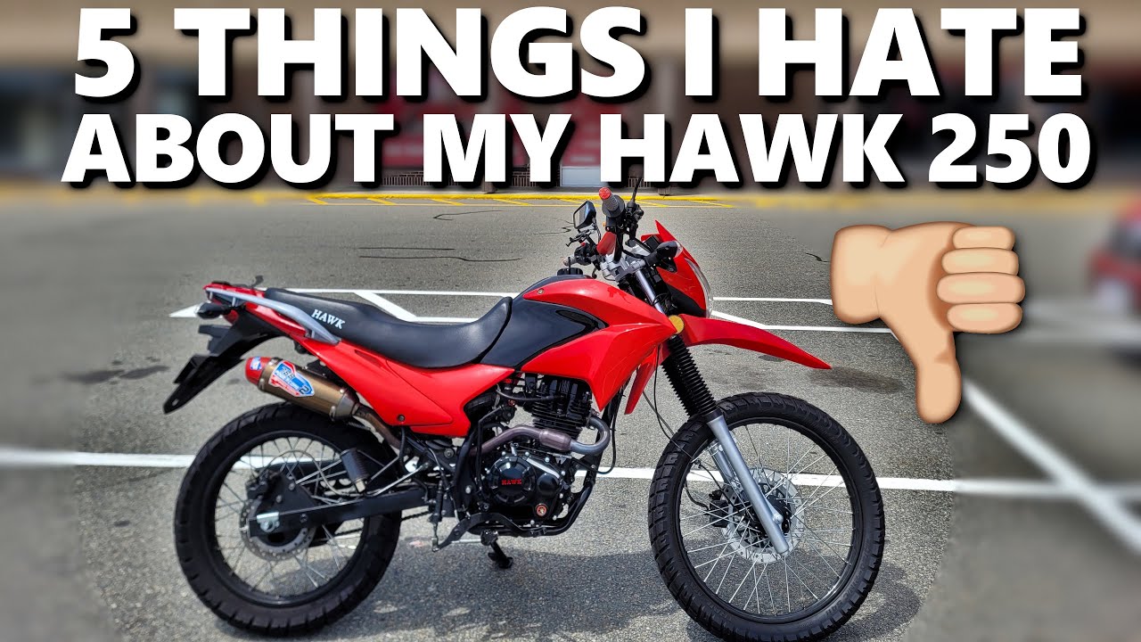 5 Things I Hate About My 2022 HAWK 250 (Amazon Motorcycle)