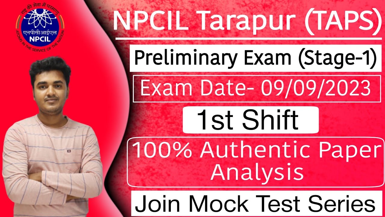 NPCIL Tarapur Preliminary Exam Question Paper 09/09/2023 | NPCIL Tarapur Stage 1 Question Paper 2023