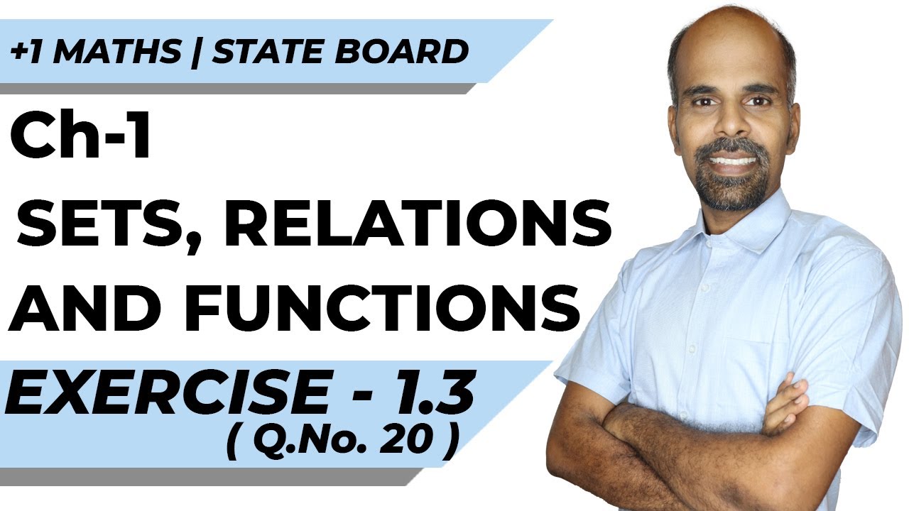 11th | EX. 1.3 | Q.No.20 | SETS, RELATIONS AND FUNCTIONS | CHAPTER 1 | STATE BOARD | RAM MATHS