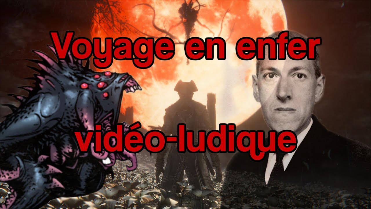 Bloodborne, Darkest Dungeon et l'horreur lovecraftienne