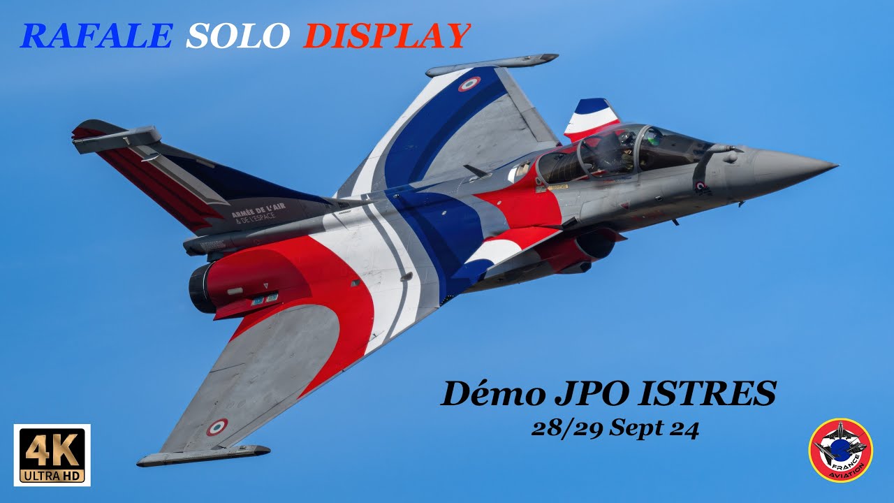 RAFALE SOLO DISPLAY DÉMO JPO ISTRES  SEPT 2024