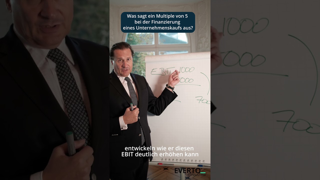 Was sagt ein Multiple von 5 bei der Finanzierung eines Unternehmenskaufs aus? #finanzierung