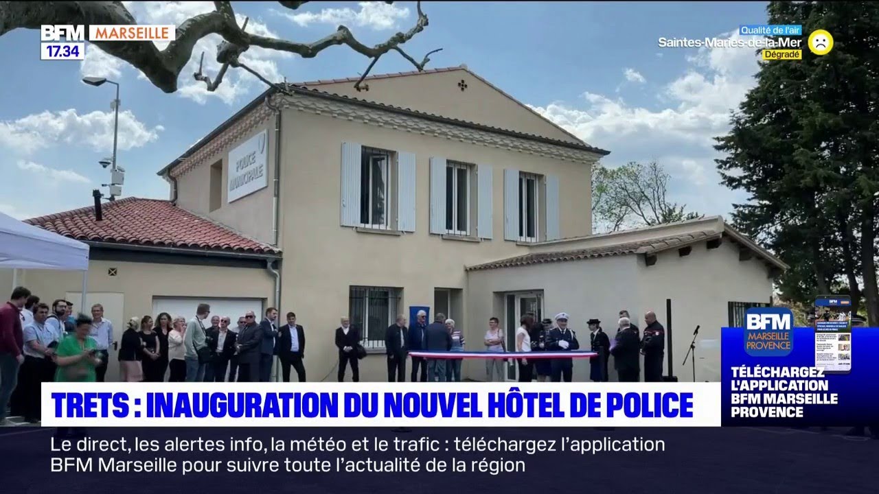 Trets : inauguration du nouvel h&ocirc;tel de police