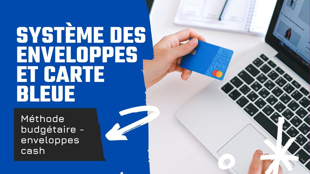 💳  CARTE BLEUE ET ENVELOPPES BUDGÉTAIRES : COMMENT S’Y PRENDRE ? AVEC OU SANS CASH - LOUISE BUDGETS