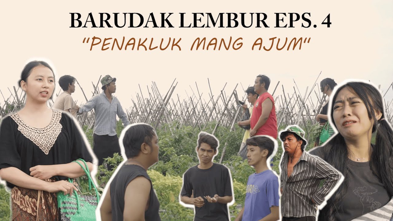 Barudak Lembur #episode 4 ( Teh Euis Penakluk mang Ajum).