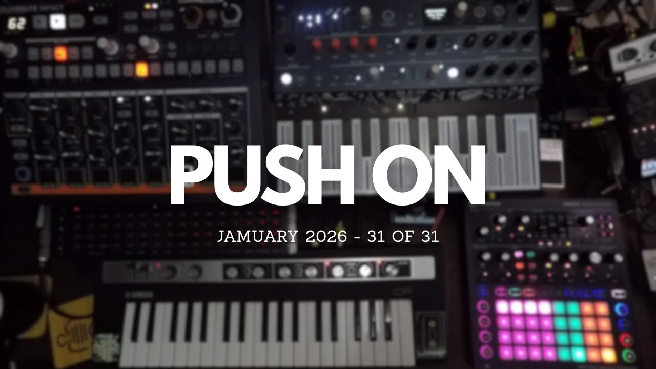 PUSH ON - JAMuary 2026 - 31 of 31