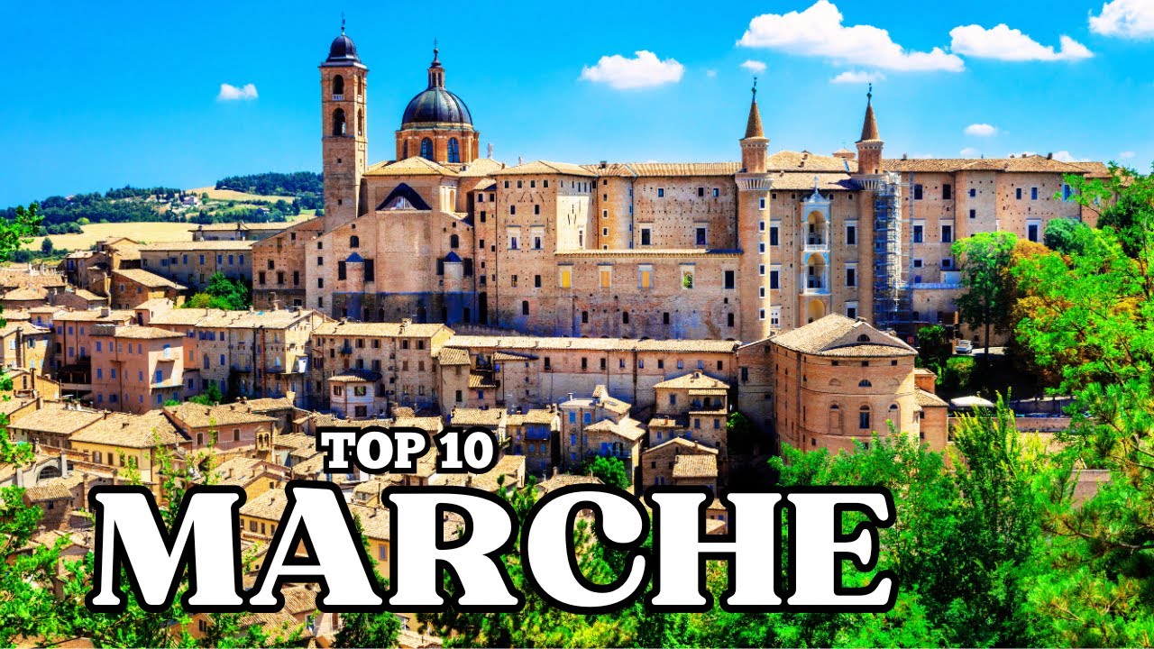 Top 10 dei Luoghi pi&ugrave; Belli delle MARCHE | Guida di Viaggio
