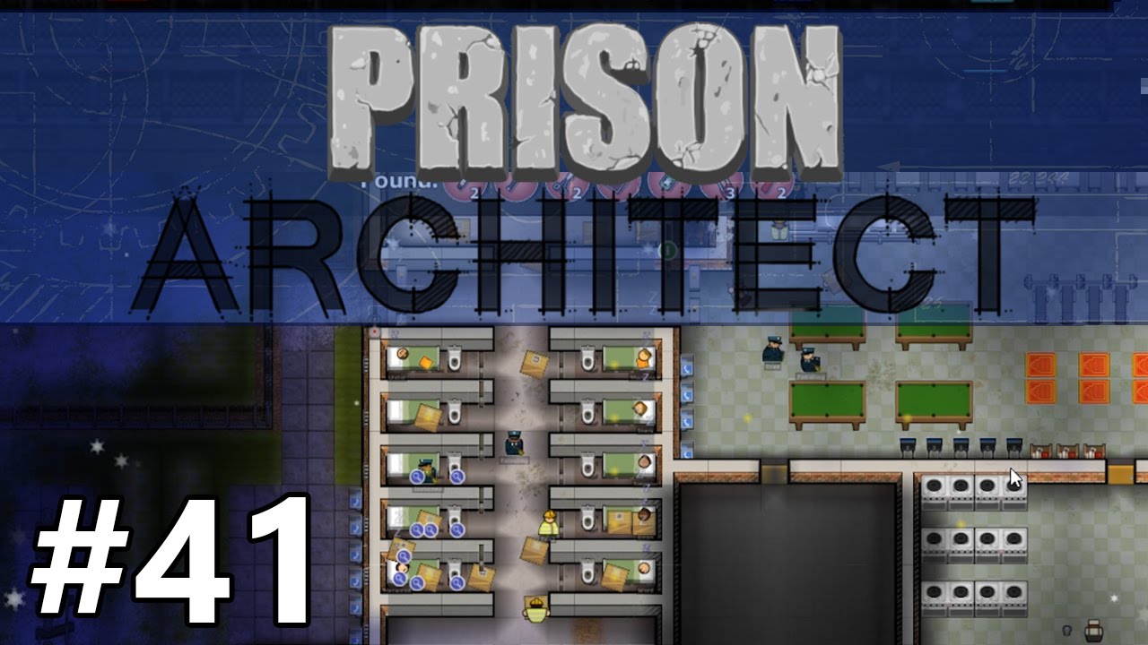 Prison Architect - Min Sec Reshuffle - PART #41