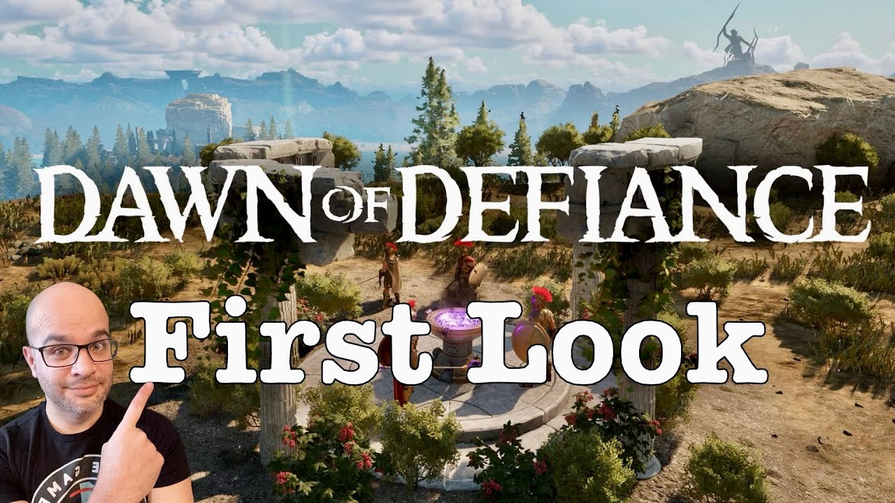 Dawn of Defiance / First Look / part 2