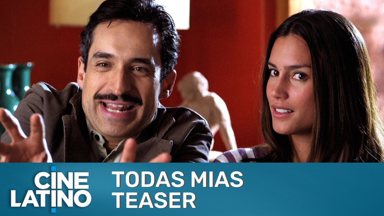 Todas m&iacute;as | Teaser | Cinelatino