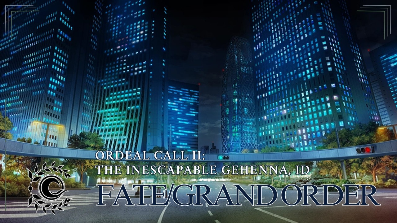 Fate/Grand Order - Ordeal Call II: The Inescapable Gehenna, Id (Section 11)