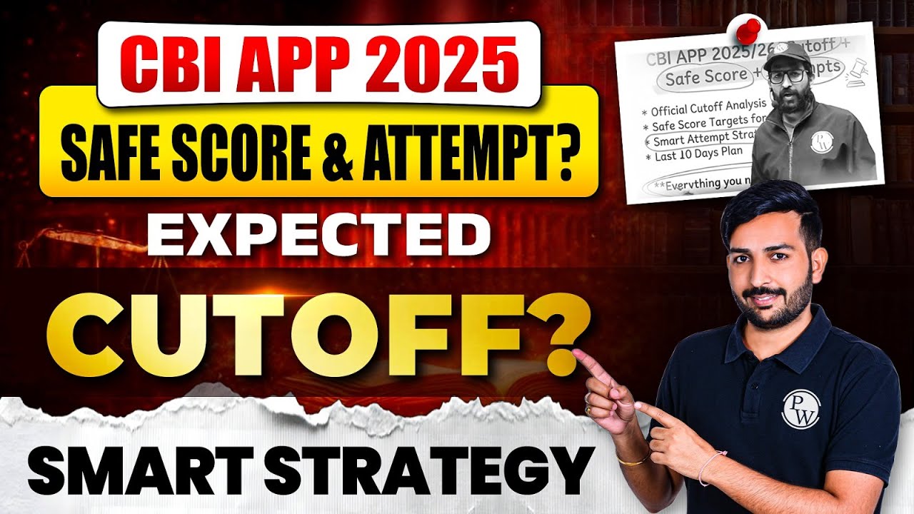 CBI APP 2025 Safe Score & Attempt? Smart Strategy | Expected Cut Off? Judiciary By PW