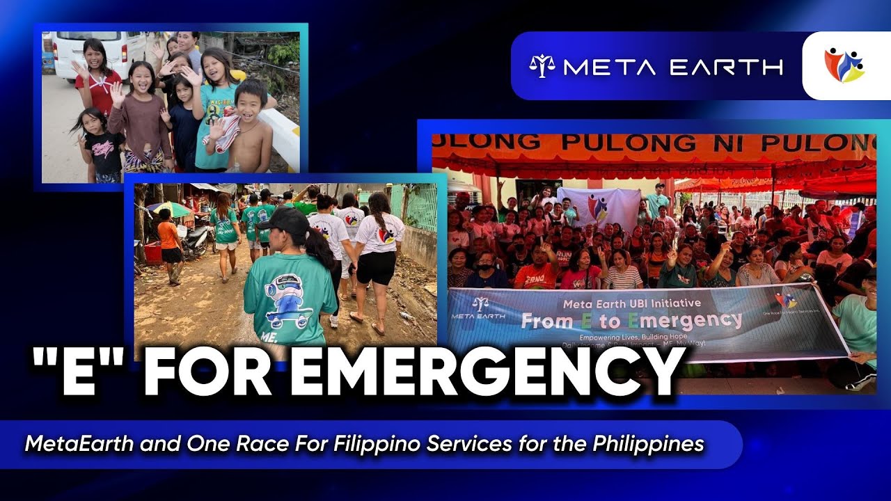 From “E” to Emergency | MetaEarth and One Race for Filippino's Relief Mission in the Philippines 🇵🇭