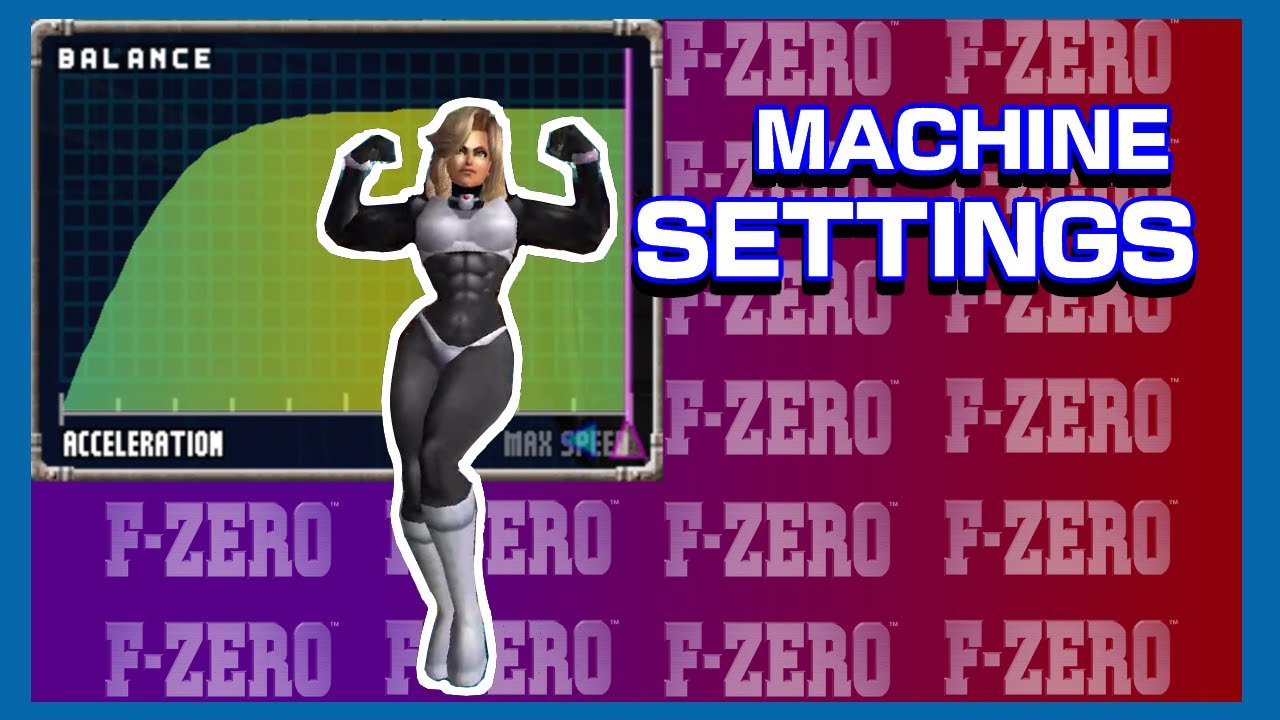Machine Settings in F-Zero