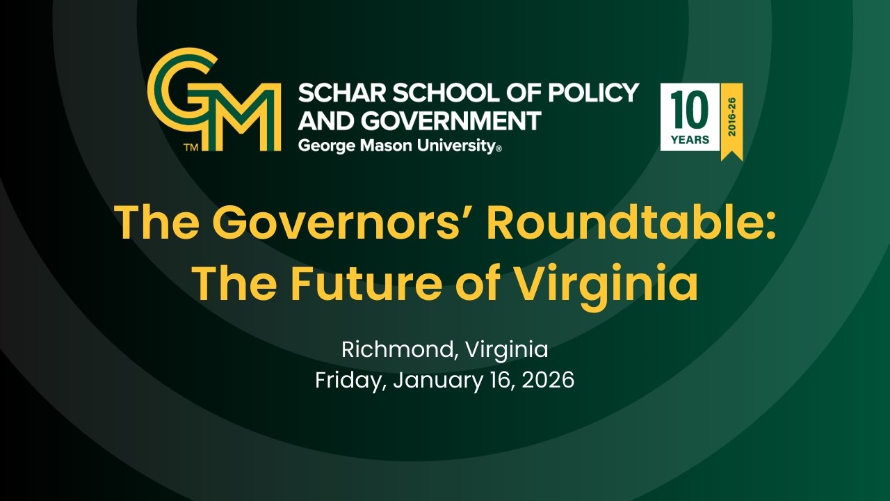 The Governors' Roundtable on the Future of Virginia