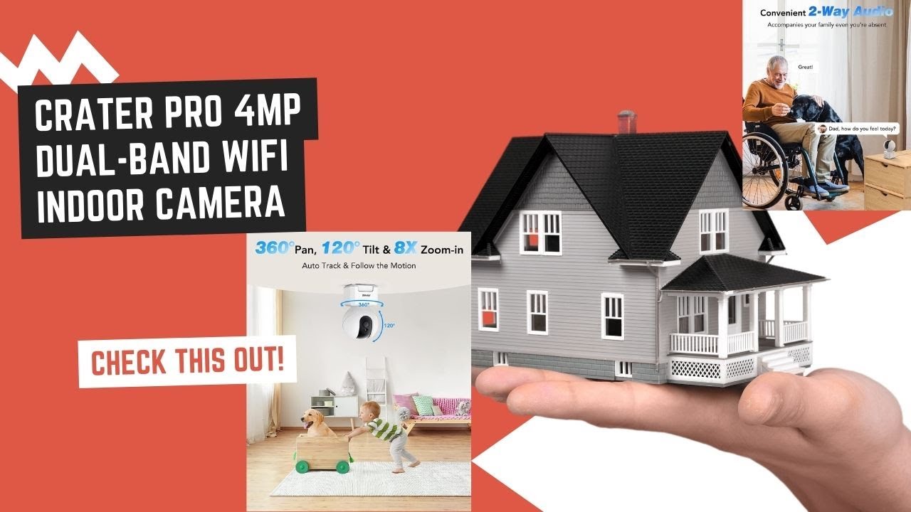 Crater Pro 4MP Dual-Band Wi-Fi Indoor Camera: Unboxing, Setup, and Review