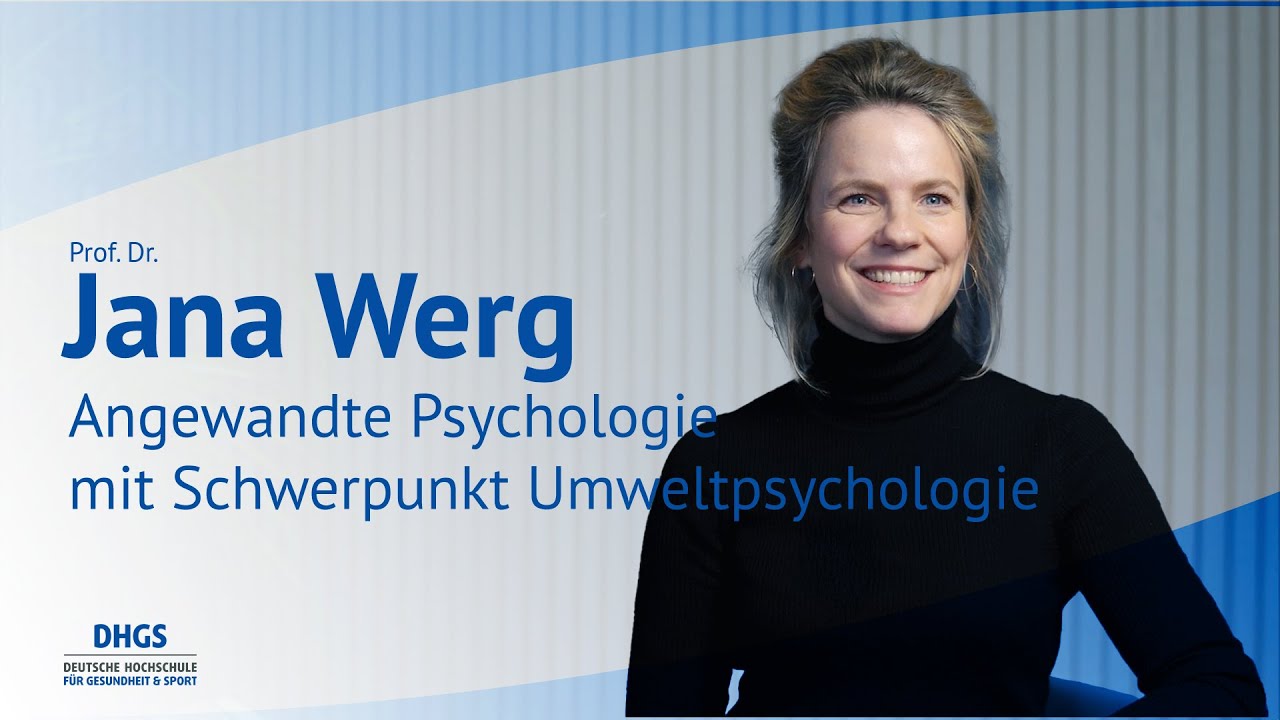 DHGS Prof. Dr. Jana Werg spricht über angewandte Psychologie mit Schwerpunkt Umweltpsychologie
