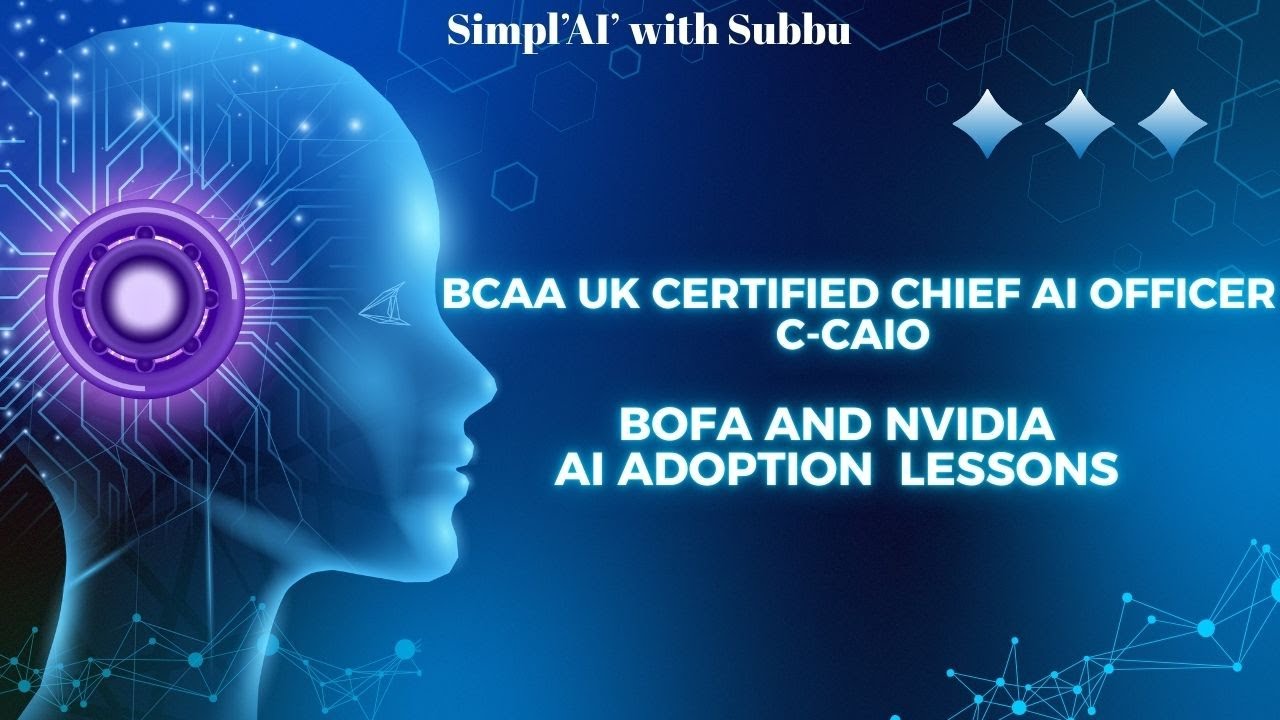 Lessons for Chief AI Officer   -  BOFA NVIDIA AI Transformation