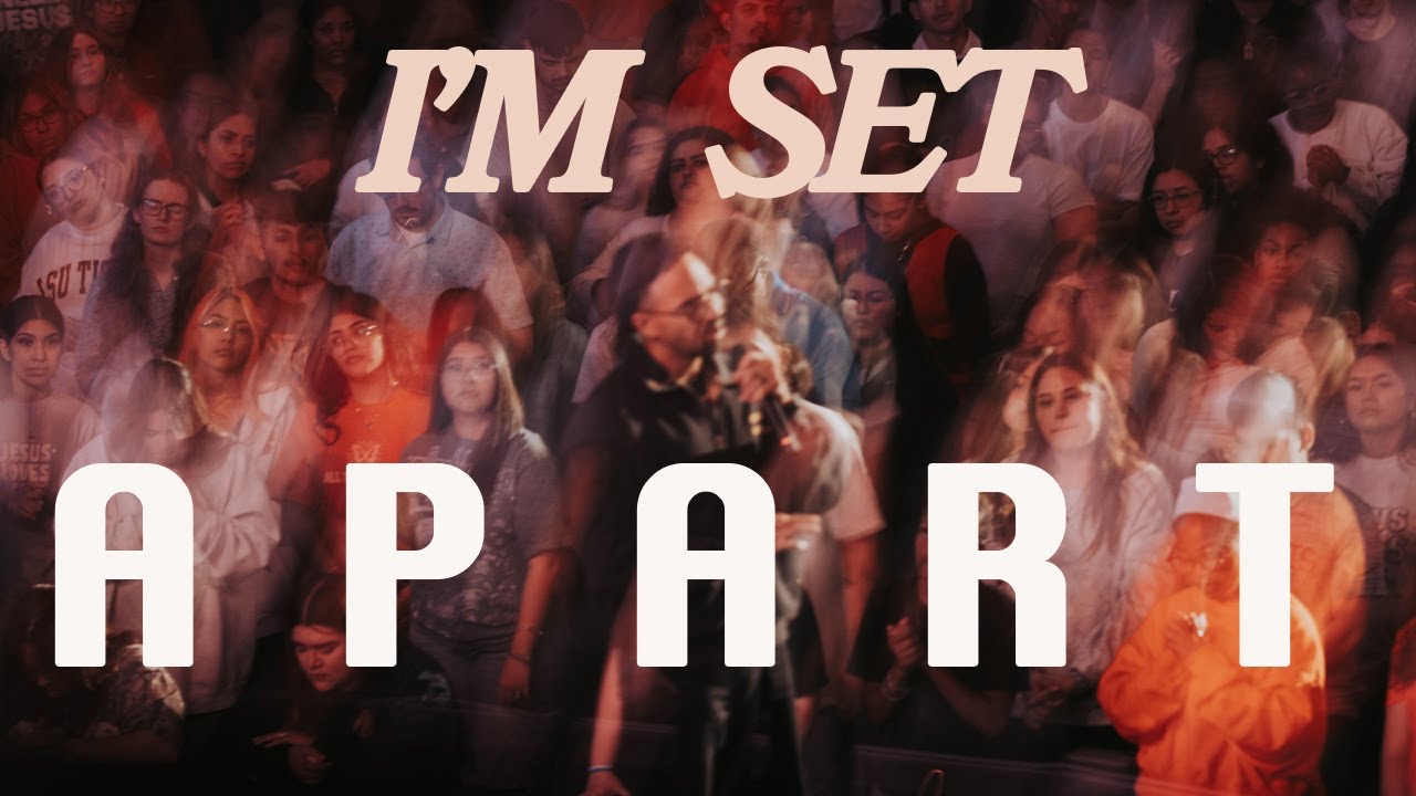 I'm Set Apart | Ray Clark | Grace Young Adults