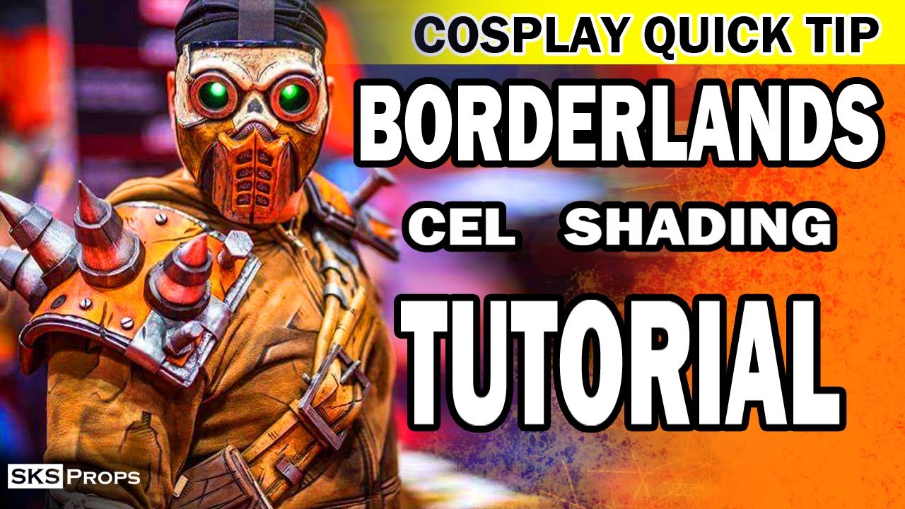Урок по косплею Borderlands Cel Shading
