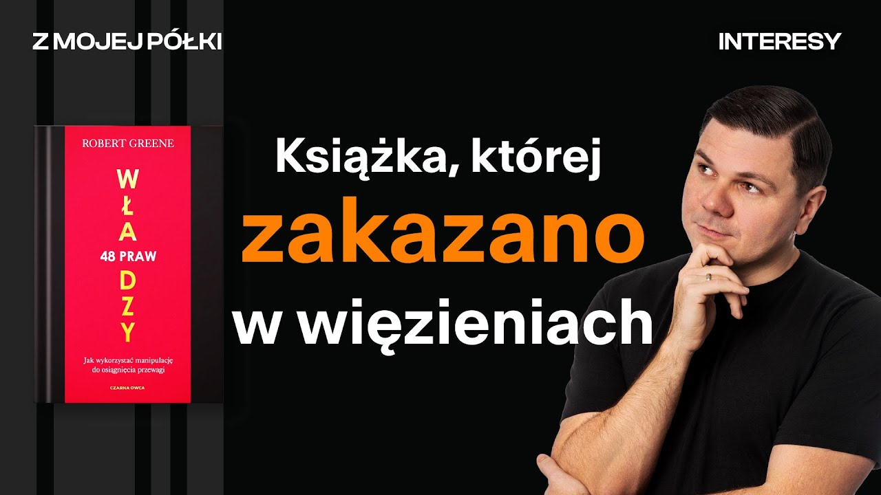 Dlaczego ta książka jest zakazana w więzieniach? ⛔ | R. Greene | 48 praw | Majewski | Interesy #98