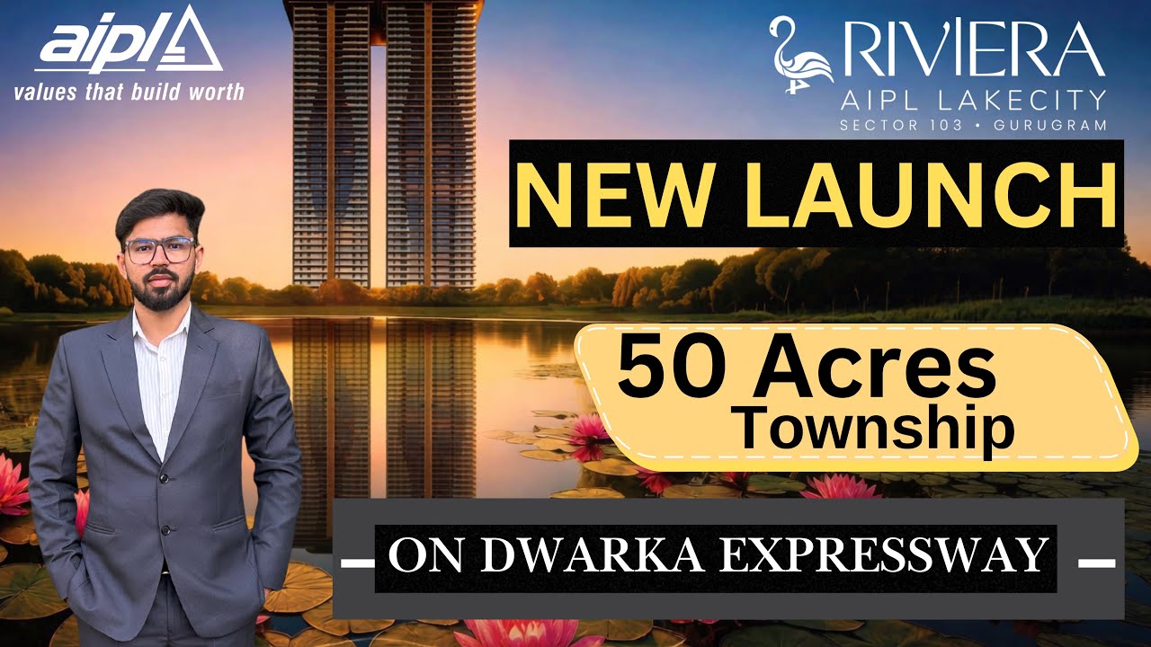 AIPL RIVERIA Lake city Sector 103 Dwarka Expressway New launch 🔥🔥🔥#dwarkaexpressway  