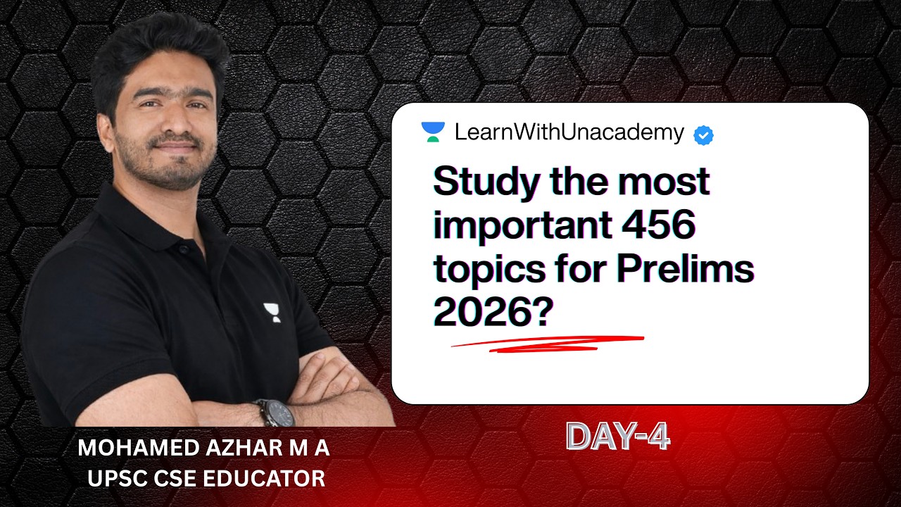 UPSC Prelims 2026: 456 Most Important Topics | Day 4 | Mohamed Azhar M A #upsc #mohamedazhar
