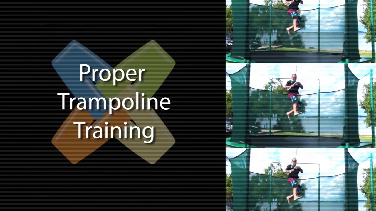Proper Trampoline Training
