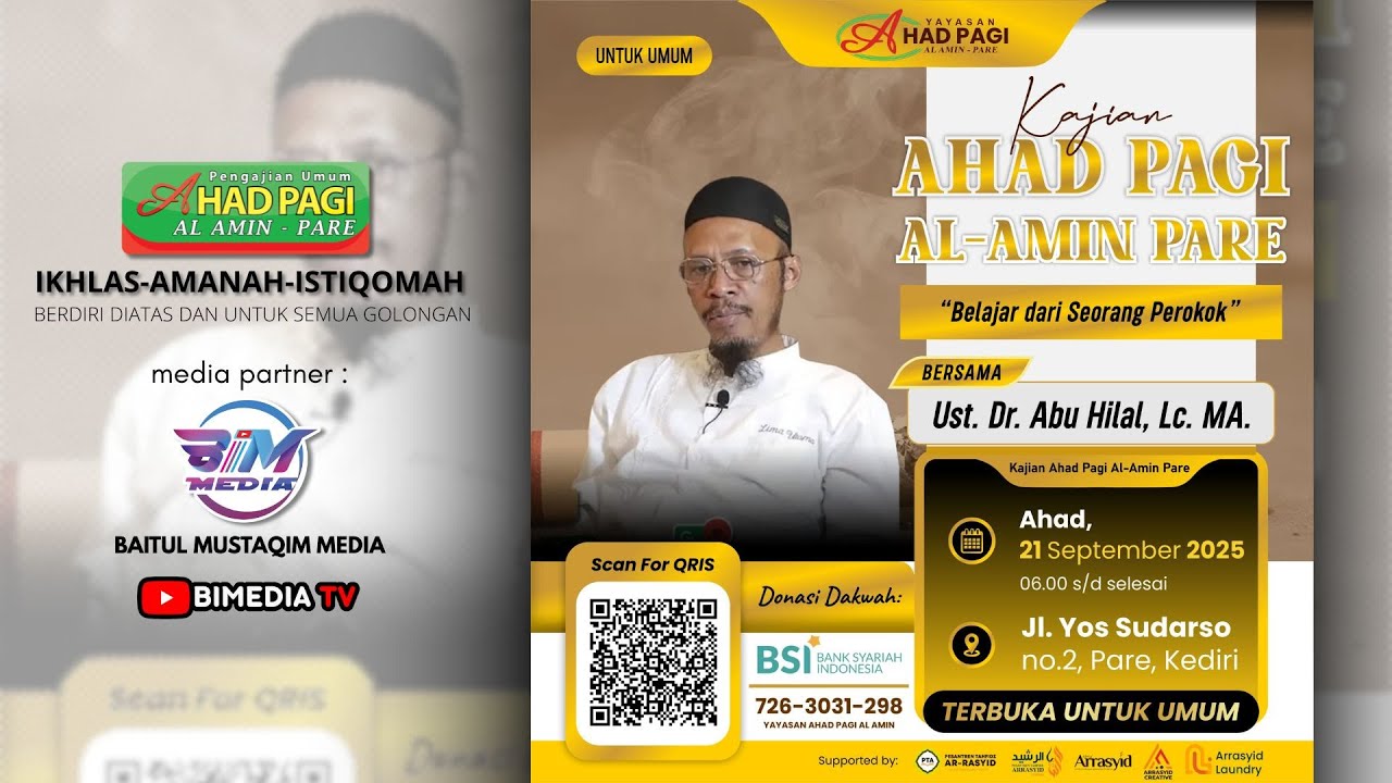 🔴 BELAJAR DARI SEORANG PEROKOK ‼️|| KAJIAN AHAD PAGI AL AMIN, PARE  - Ust. DR. Abu Hilal, Lc