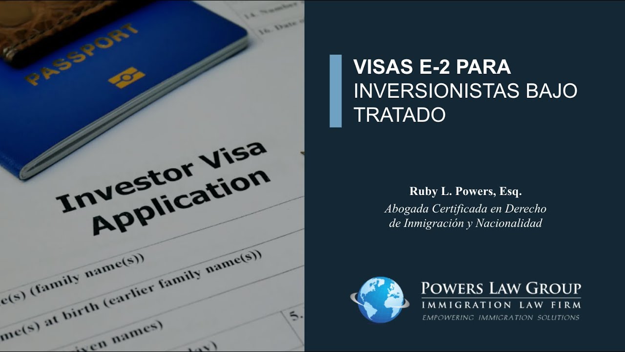 Secretos de la visa E-2: Cómo los emprendedores pueden vivir y trabajar en EE. UU.