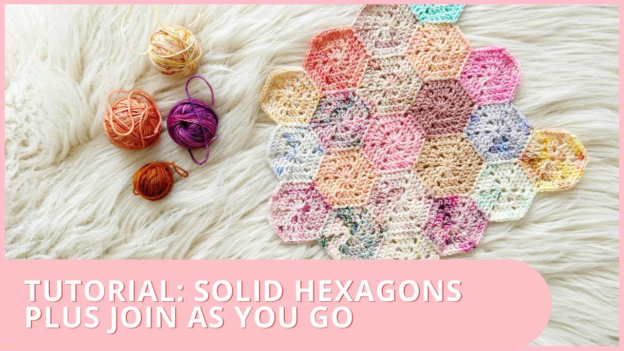 How to Crochet // Solid Granny Hexagons PLUS Join as you Go