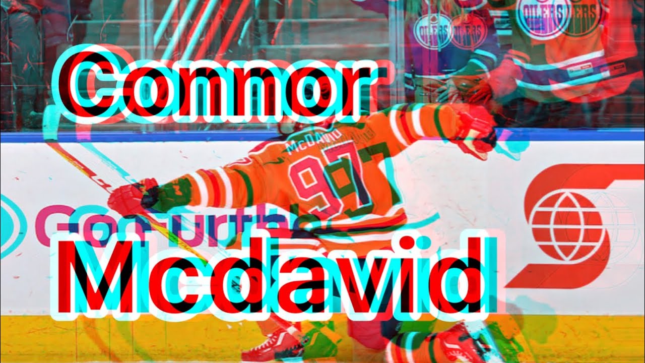 Connor Mcdavid highlights - till I collapse