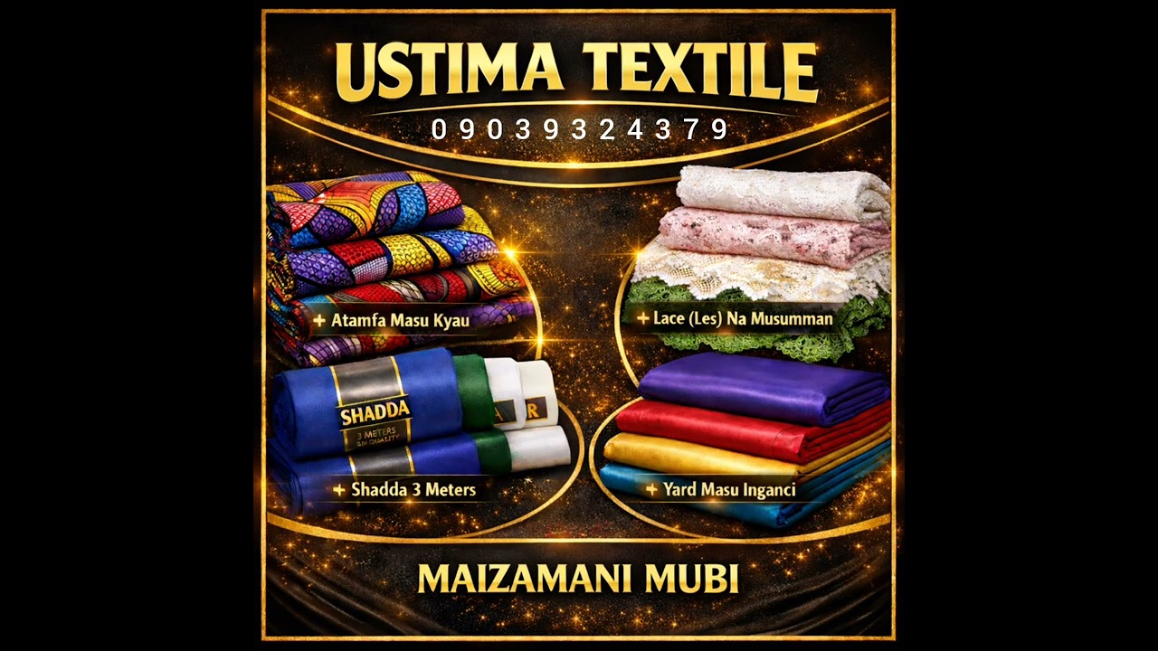 Maizamani_mubi_Ustima_textile@adamusic2479 @autamgboy @adogwanjaa @HamisuBreaker @alfredolarin 