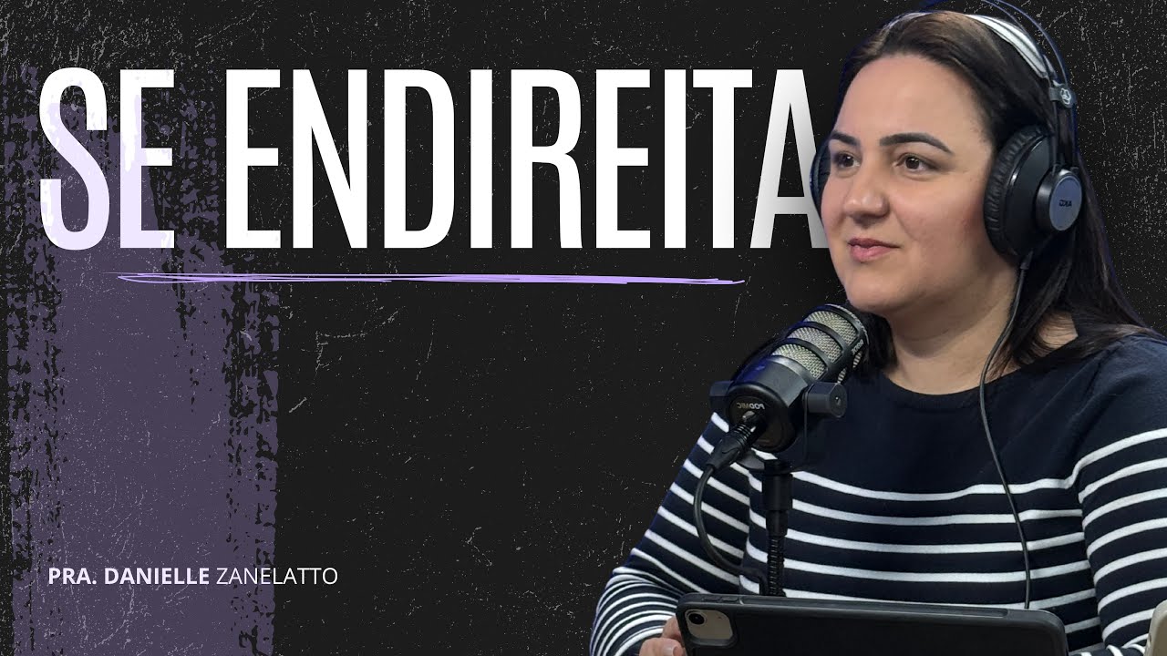 SE ENDIREITA - Danielle Zanelatto