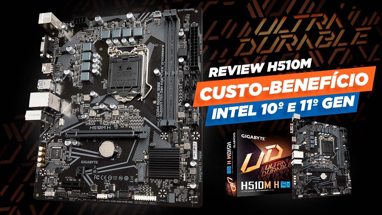 Placa M&atilde;e BARATINHA para 10&ordf; e 11&ordf; Gera&ccedil;&atilde;o! Review Gigabyte H510M
